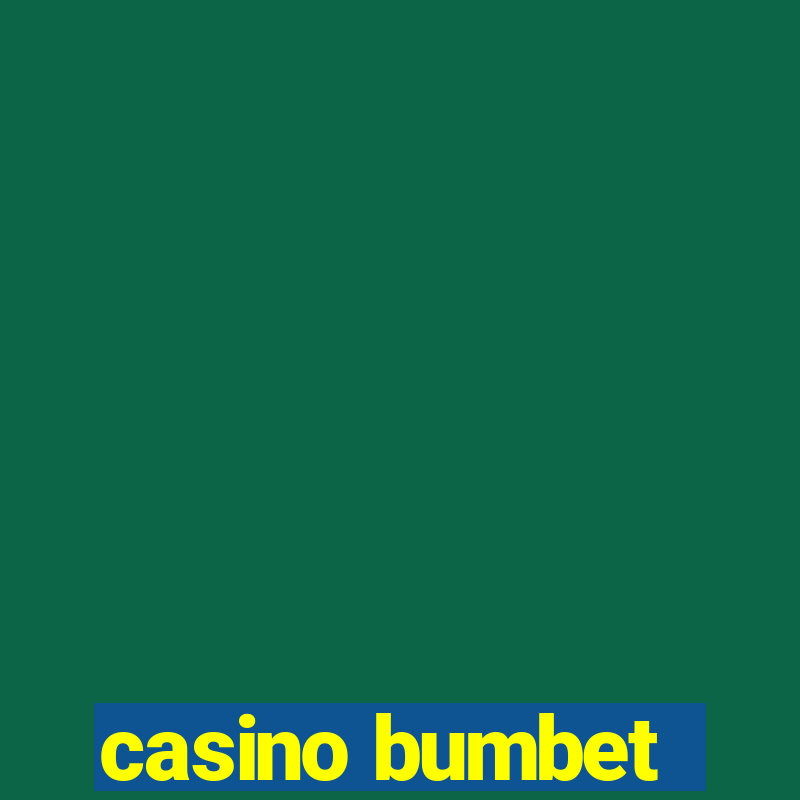 casino bumbet