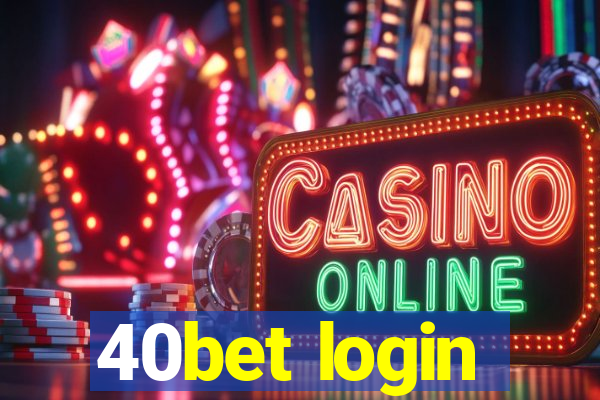 40bet login