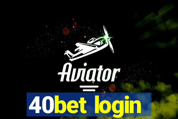 40bet login