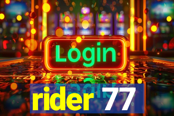 rider 77