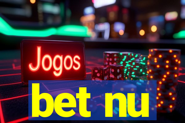 bet nu