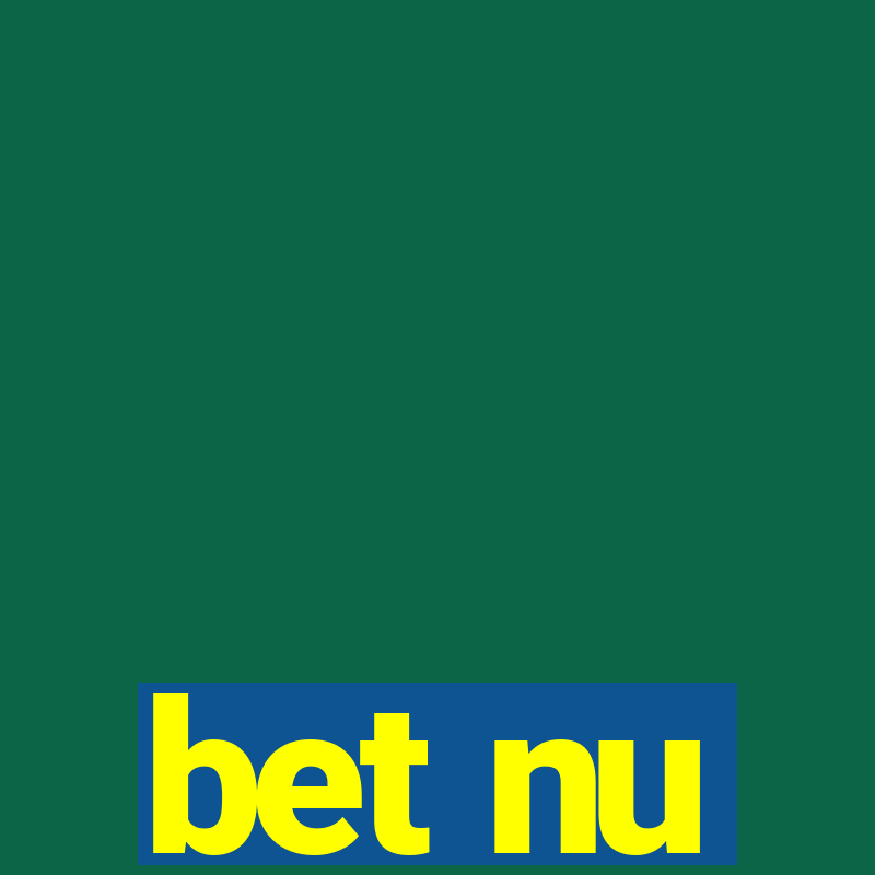 bet nu