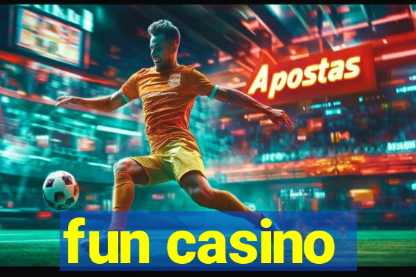 fun casino