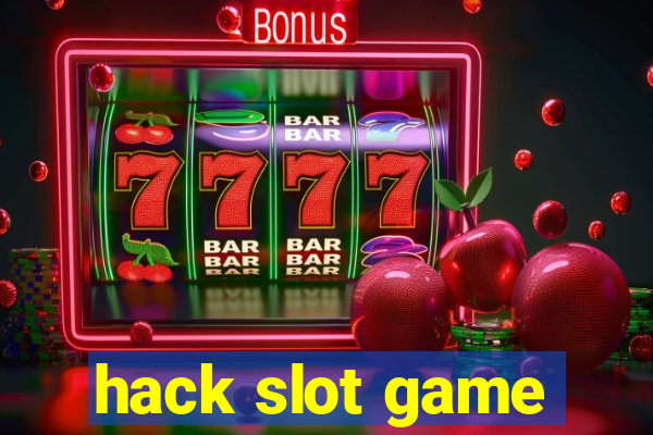 hack slot game