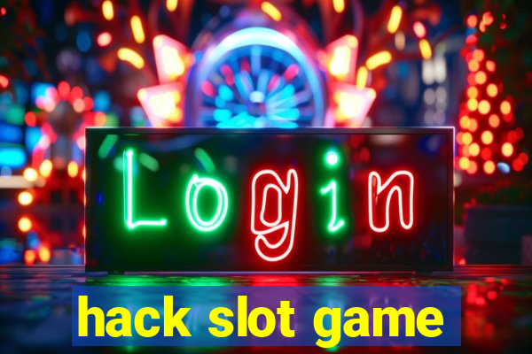 hack slot game