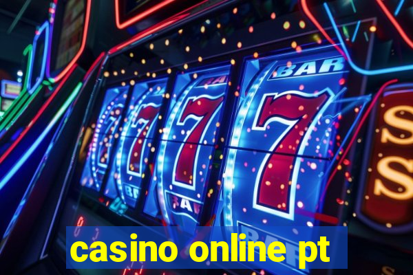 casino online pt