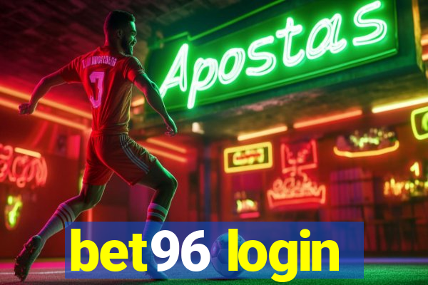 bet96 login