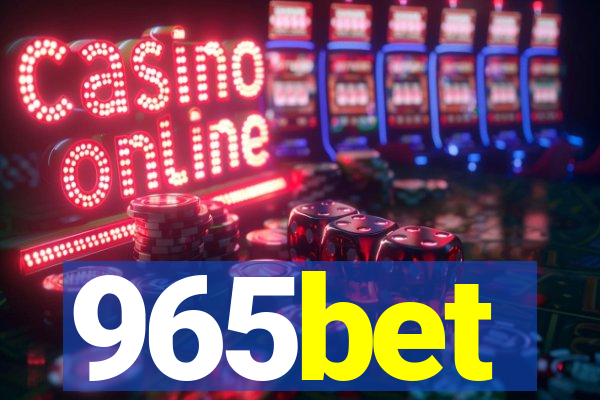 965bet