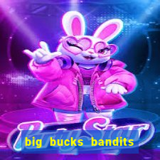 big bucks bandits megaways casino slot