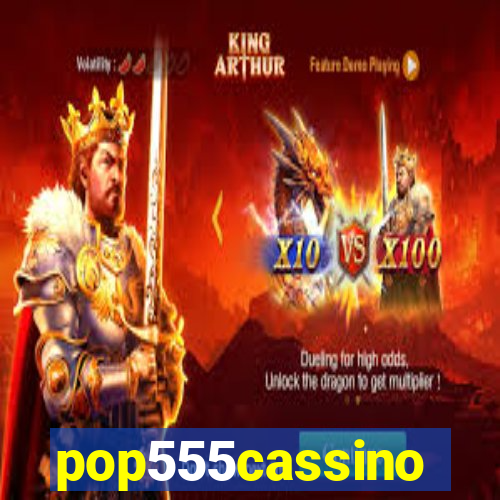 pop555cassino