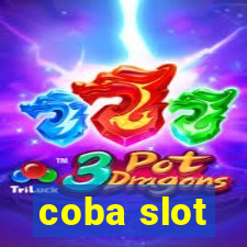 coba slot