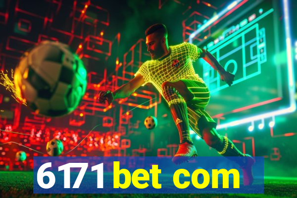 6171 bet com