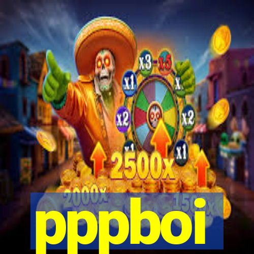 pppboi