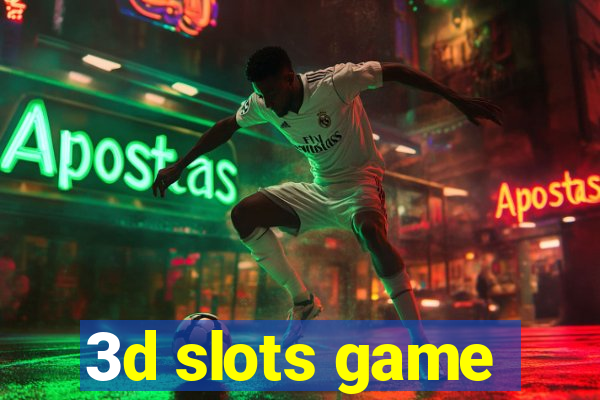 3d slots game