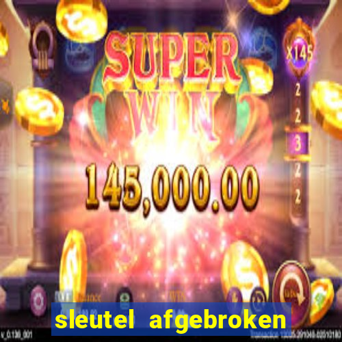 sleutel afgebroken in slot kast