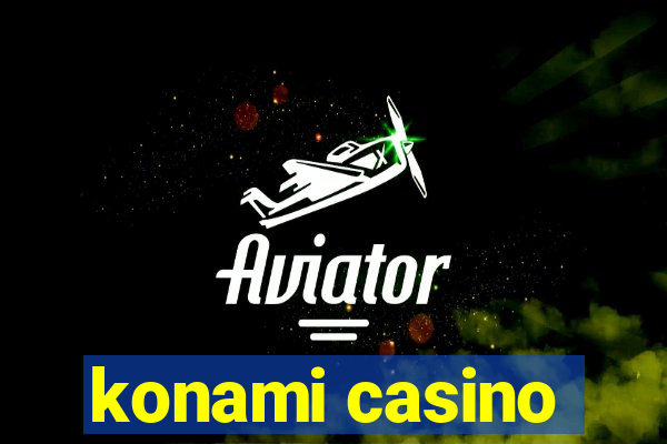 konami casino