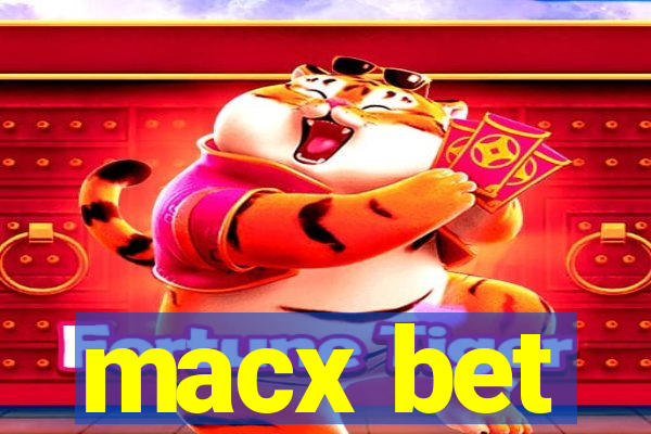 macx bet