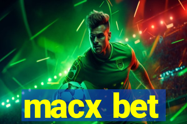 macx bet