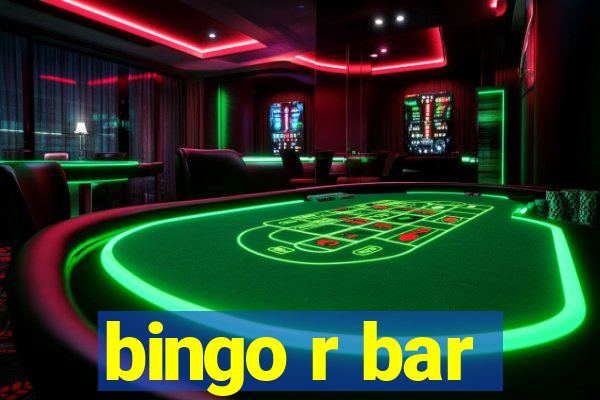 bingo r bar