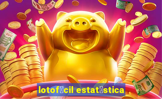 lotof谩cil estat铆stica