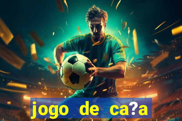 jogo de ca?a niquel valendo dinheiro