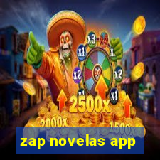 zap novelas app