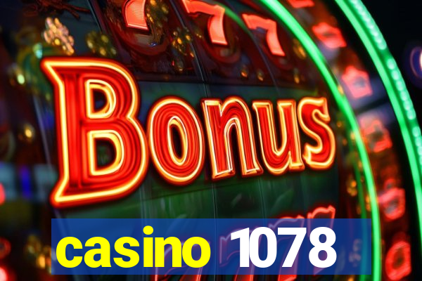 casino 1078