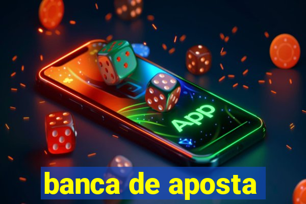 banca de aposta