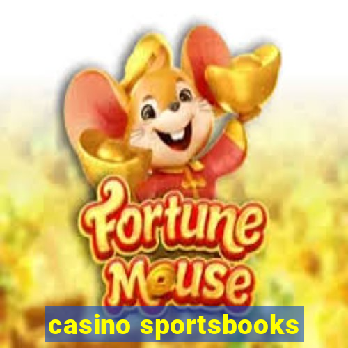 casino sportsbooks