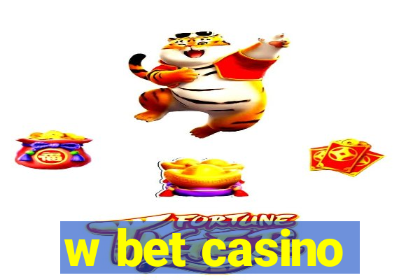 w bet casino