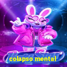 colapso mental