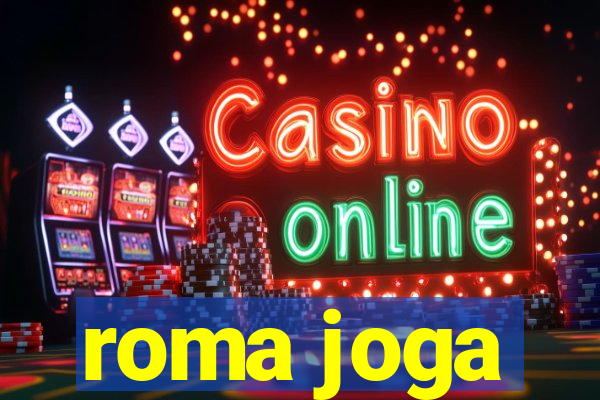 roma joga