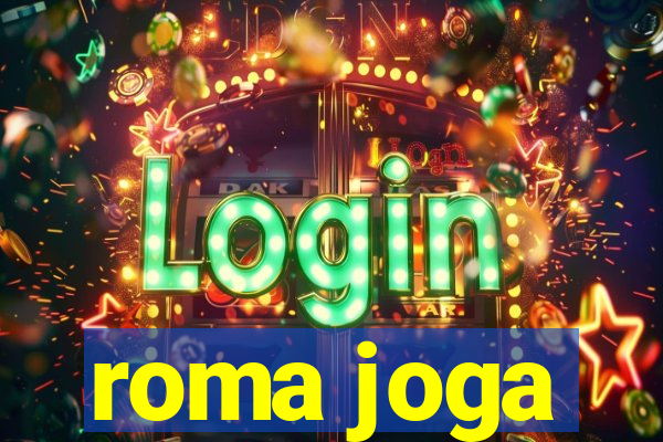 roma joga