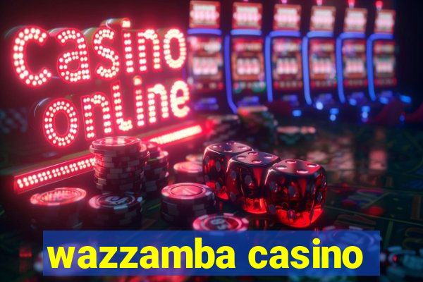 wazzamba casino