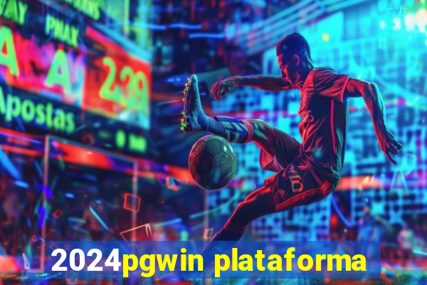 2024pgwin plataforma