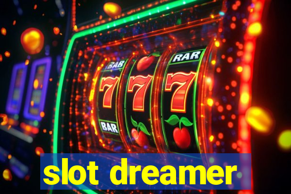 slot dreamer