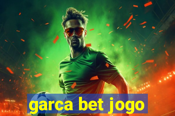 garca bet jogo