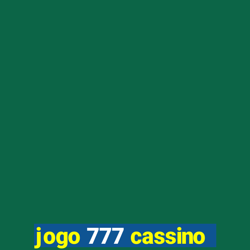 jogo 777 cassino