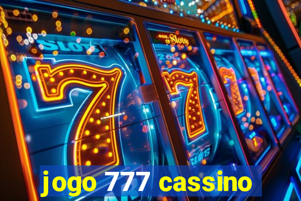 jogo 777 cassino