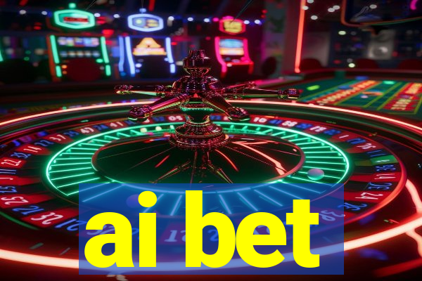 ai bet