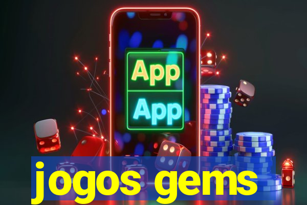 jogos gems