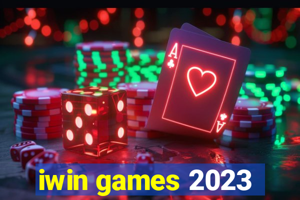 iwin games 2023