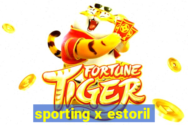 sporting x estoril