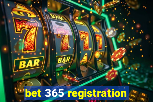 bet 365 registration