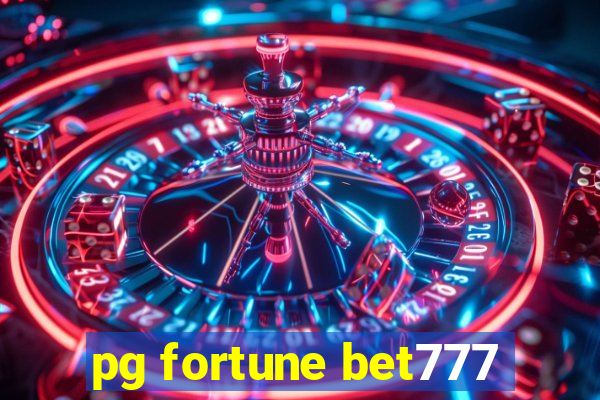 pg fortune bet777