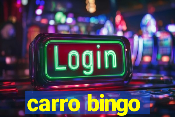 carro bingo