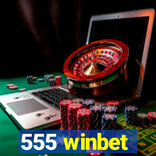 555 winbet