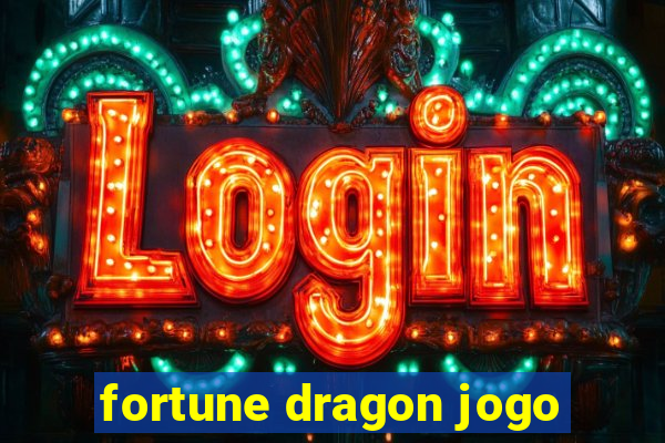 fortune dragon jogo