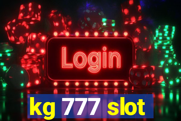 kg 777 slot