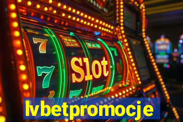 lvbetpromocje